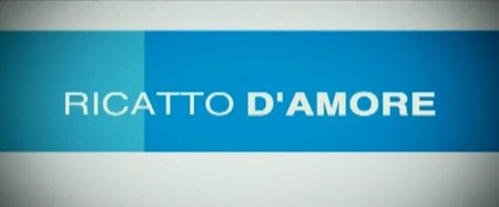 ricatto-damore1 ricatto-damore1