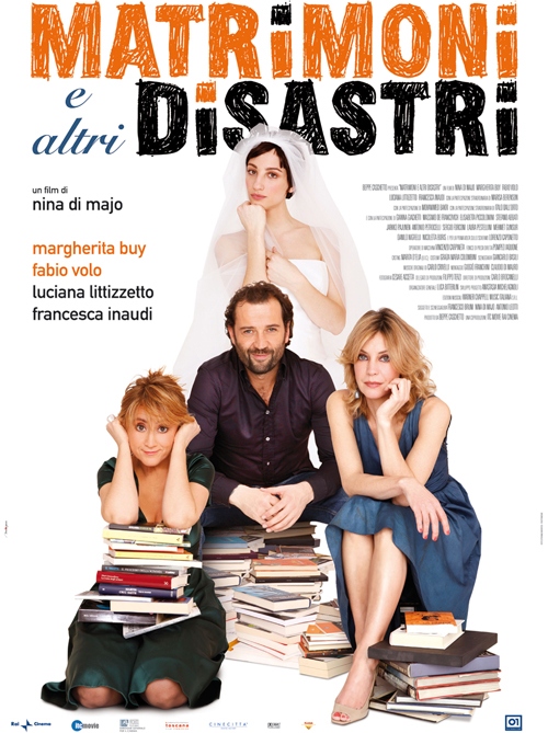 Matrimoni e altri disastri Matrimoni e altri disastri