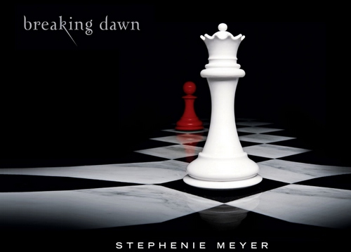 Breaking Dawn Breaking Dawn