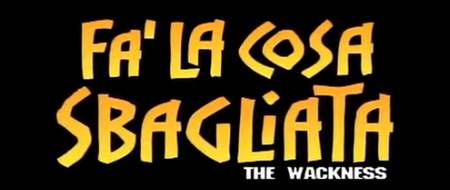 Fa’ la cosa sbagliata, trailer italiano