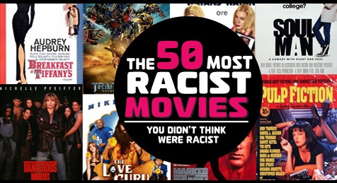 I 50 film più razzisti del cinema