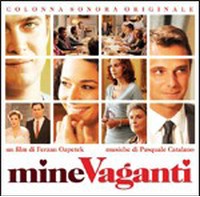 Mine Vaganti, colonna sonora