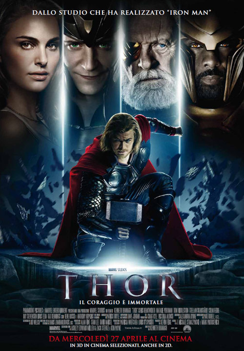 Al cinema dal 29 aprile 2011: Thor, Source Code, Angèle e Tony, I baci mai dati, Diciottanni – Il mondo ai miei piedi, Malavoglia, Noi insieme adesso – Bus Palladium, Notizie degli scavi, Il sesso aggiunto