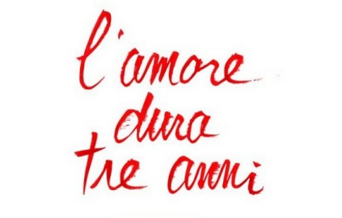 L’amore dura tre anni, recensione