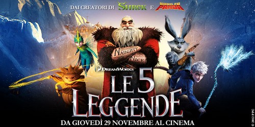 Al cinema dal 29 novembre 2012: Le 5 Leggende, Lawless, Di nuovo in gioco, Una famiglia perfetta, Ci vediamo a casa, Cosimo e Nicole, E se vivessimo tutti insieme?, Melina con rabbia e con sapere